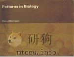 PATTERNS IN BIOLOGY PDF电子版封面 0713124237 DAVID HARRISON PH.D.