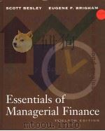 ESSENTIALS OF MANAGERIAL FINANCE TWELFTH EDITION PDF电子版封面 0030258723 SCOTT BESLEY EUGENE F.BRIGHAM