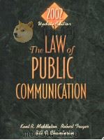 THE LAW OF PUBLIC COMMUNICATION (2002 UPDATE EDITION) PDF电子版封面 0205343236 KENT R.MIDDLETON ROBERT TRAGE
