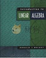 INTRODUCTION TO LINEAR ALGEBRA PDF电子版封面 0070720983 DONALD J.WRIGHT