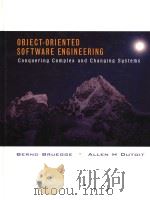 OBJECT-ORIENTED SOFTWARE ENGINEERING CONQUERING COMPLEX AND CHANGING SYSTEMS PDF电子版封面 0134897250 BERND BRUEGGE & ALLEN H.DUTOIT