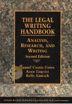 THE LEGAL WRITING HANDBOOK RESEARCH,ANALYSIS,AND WRITING (SECOND EDITION) PDF电子版封面 156706695X