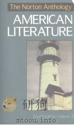 THE NORTON ANTHOLOGY OF AMERICAN LITERATURE  FOURTH EDITION  VOLUME 2     PDF电子版封面  0393964620   