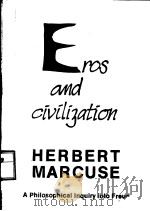 EROS AND CIVILIZATION：A PHILOSOPHICAL INQUIRY INTO FREUD（1974 PDF版）