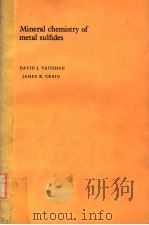MINERAL CHEMISTRY OF METAL SULFIDES（ PDF版）