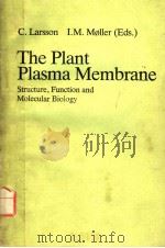 THE PLANT PLASMA MEMBRANE PDF电子版封面 3540508368