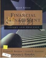 FINANCIAL MANAGEMENT THEORY AND PRACTICE (NINTH EDITION) PDF电子版封面 0030243998 EUGENE F.BRIGHAM