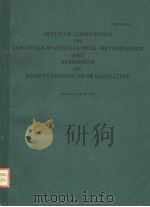 SEVENTH CONFERENCE ON AEROSPACE AND AERONAUTICAL METEOROLOGY AND SYMPOSIUM ON REMOTE SENSING FROM SA（ PDF版）