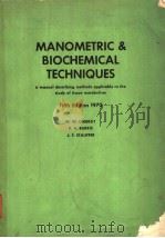MANOMETRIC & BIOCHEMICAL TECHNIQUES FIFTH EDITION PDF电子版封面 W.W.UMBREIT R.H.BURRIS J.F.S
