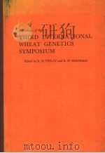 PROCEEDINGS OF THE THIRD INTERNATIONAL WHEAT GENETICS SYMPOSIUM（ PDF版）