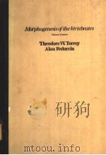 MORPHOGENESIS OF THE VERTEBRATES  FOURTH EDITION（ PDF版）