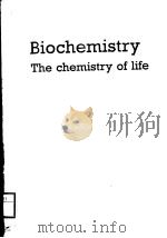 BIOCHEMISTRY THE CHEMISTRY OF LIFE PDF电子版封面 0077072081 DAVID T.PLUMMER