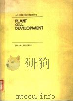 AN INTRODUCTION TO PLANT CELL DEVELOPMENT PDF电子版封面 0521302730 JEREMY BURGESS