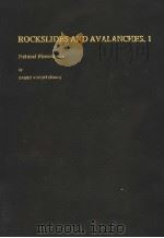 ROCKSLIDES AND AVALANCHES 1  NATURAL PHENOMENA     PDF电子版封面  0444415076  BARRY VOIGHT 