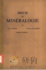 PRECIS DE MINERALOGIE PDF电子版封面 2225488290