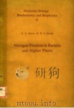 NITROGEN FIXATION IN BACTERIA AND HIGHER PLANTS PDF电子版封面 354007192X R.C.BURNS R.W.F.HARDY