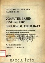 COMPUTER-BASED SYSTEMS FOR GEOLOGICAL FIELD DATA PDF电子版封面 W.W.HUTCHISON
