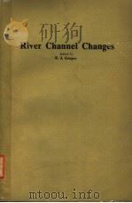 RIVER CHANNEL CHANGES PDF电子版封面 K.J.GREGOR