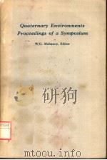 QUATERNARY ENVIRONMENTS:PROCEEDINGS OF A SYMPOSIUM PDF电子版封面 091960417X W.C.MAHANEY