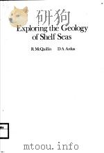 EXPLORING THE GEOLOGY OF SHELF SEAS PDF电子版封面 086010012X R MCQUILLIN D A ARDUS