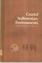 COASTAL SEDIMENTARY ENVIRONMENTS PDF电子版封面 0387903003 RICHARD A.DAVIS