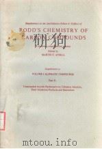 RODD‘S CHEMISTRY OF CARBON COMPOUNDS SUPPLEMENT TO VOLUME 1 ALIPHATIC COMPOUNDS PART E 2ND EDITION PDF电子版封面 0444422366 MARTIN F.ANSELL