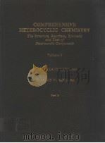 COMPREHENSIVE HETEROCYCLIC CHEMISTRY VOLUME 4 PART 3 PDF电子版封面 0080307043 ALAN R.KATRITZKY CHARLES W.RE