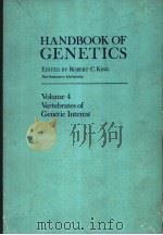 HANDBOOK OF GENETICS VOLUME 4 VERTEBRATES OF GENETIC INTEREST PDF电子版封面 0306376148 ROBERT C.KING