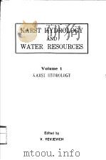 KARST HYDROLOGY AND WATER RESOURCES VOLUME 1 PDF电子版封面 VUJICA YEVJEVICH