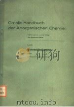GMELIN HANDBUCH DER ANORGANISCHEN CHEMIE  BAND 52  BORVERBINDUNGEN  TEIL 18（ PDF版）