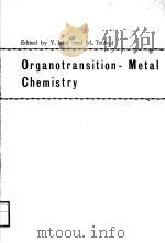 ORGANOTRANSITION-METAL CHEMISTRY PDF电子版封面 0306308320