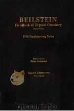 BEILSTEIN HANDBOOK OF ORGANIC CHEMISTRY FOURTH EDITION FIFTH SUPPLEMENTARY SERIES VOLUME TWENTY-TWO PDF电子版封面 3540529799