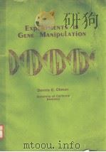 EXPERIMENTS IN GENE MANIPULATION PDF电子版封面 0132952963 DENNIS E.OHMAN