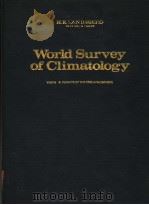 CLIMATE OF THE FREE ATMOSPHERE WORLD SURVEY OF CLIMATOLOGY VOLUME 4 PDF电子版封面 D.F.REX