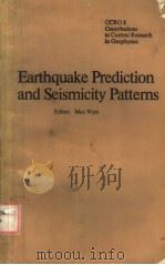 EARTHQUAKE PREDICTION AND SEISMICITY PATTERNS（ PDF版）