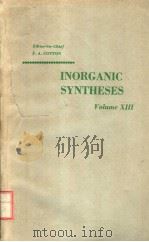 INORGANIC SYNTHESES VOLUME 13 PDF电子版封面 F.A.COTTON
