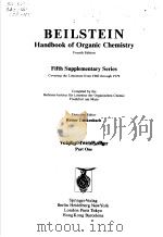 BEILSTEIN HANDBOOK OF ORGANIC CHEMISTRY FOURTH EDITION FIFTH SUPPLEMENTARY SERIES REINER LUCKENBA PDF电子版封面 3540546715