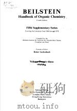 BEILSTEINS HANDBOOK OF ORGANIC CHEMISTRY FOURTH EDITION FIFTH SUPPLEMENTARY SERIES REINER LUCKENB PDF电子版封面 3540541632