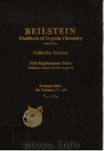 BEILSTEIN HANDBOOK OF ORGANIC CHEMISTRY COLLECTIVE INDEXES FIFTH SUPPLEMENTARY SERIES FORMULA INDEX PDF电子版封面 3540525858