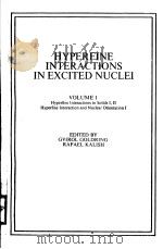 HYPERFINE INTERACTIONS IN EXCITED NUCLEI VOLUME 1 PDF电子版封面 GVIROL GOLDRING AND RAFAEL KAL