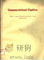 GEOMETRICAL OPTICS VOLUME 531 PDF电子版封面 0892525665