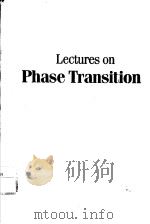 LECTURES ON PHASE TRANSITION PDF电子版封面 9971504928 V.I.YUKALOV & A.S.SHUMOVSKY
