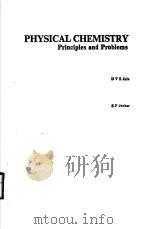 PHYSICAL CHEMISTRY  PRINCIPLES AND PROBLEMS     PDF电子版封面    D V S JAIN  S P JAUHAR 