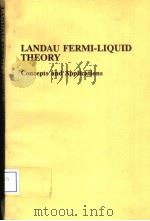 LANDAU FERMI-LIQUID THEORY CONCEPTS AND APPLICATIONS（ PDF版）