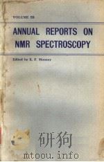 ANNUAL REPORTS ON NMR SPECTROSCOPY VOLUME 5B PDF电子版封面 0125053452 E.F.MOONEY