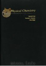 PHYSICAL CHEMISTRY PDF电子版封面 0023397608 VOJTECH FRIED HENDRIK F.HAMEK