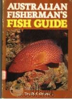AUSTRALIAN FISHERMAN‘S FISH GUIDE PDF电子版封面