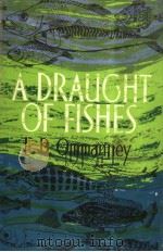 A DRAUGHT OF FISHES PDF电子版封面 F.D.OMMANNEY