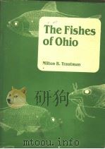 THE FISHES OF OHIO REVISED EDITION PDF电子版封面 0814202136 MILTON B.TRAUTMAN