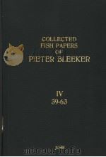 COLLECTED FISH PAPERS OF PIETER BLEEKER VOLUME 4 PDF电子版封面 W.H.LAMME